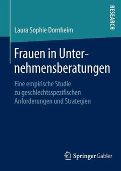 Frauen in Unternehmensberatungen - Dornheim, Laura Sophie