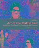 Art of the Middle East: Modern and Contemporary Art of the Arab World and Iran