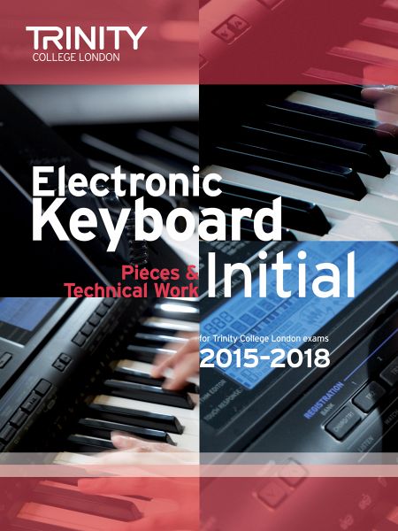 Exam Pieces From 2015 - Electronic Keyboard