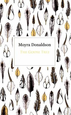 The Goose Tree - Donaldson, Moyra