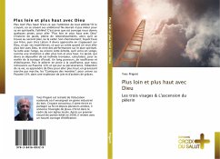 Plus loin et plus haut avec Dieu - Prigent, Yves