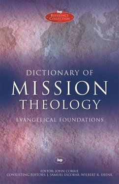 Dictionary of Mission Theology PB - Corrie, The Revd Dr John