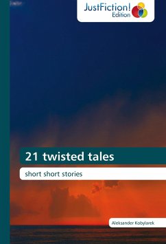 21 twisted tales - Kobylarek, Aleksander