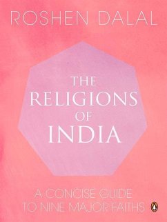 The Religions of India - Dalal, Roshen