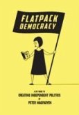 Flatpack Democracy Flatpack Democracy