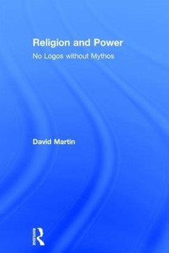 Religion and Power - Martin, David