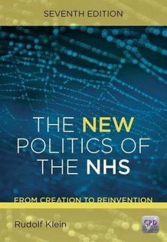 The New Politics of the NHS, Seventh Edition - Klein, Rudolf