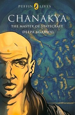 Puffin Lives: Chanakya - Deepa, Agarwal