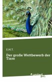 Der große Wettbewerb der Tiere