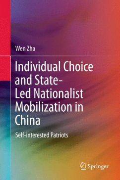 Individual Choice and State-Led Nationalist Mobilization in China - Zha, Wen