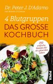 4 Blutgruppen - Das große Kochbuch (eBook, ePUB)