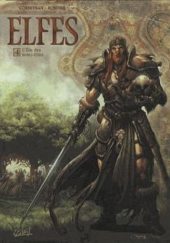 Elfes - L'élu des semi-elfes - Corbeyran, Eric; Bordier, Jean-Paul