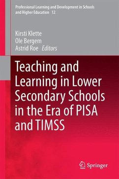 Teaching and Learning in Lower Secondary Schools in the Era of PISA and TIMSS