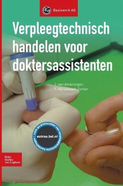 Verpleegtechnisch Handelen Voor Doktersassistenten - Amerongen, J. van;Hersevoort-Zomer, Frieda