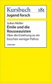 Émile und die Rousseauisten (eBook, ePUB)