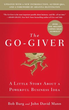 The Go-Giver, Expanded Edition - Burg, Bob; Mann, John D.