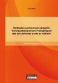 Methoden und Grenzen aktueller Verbraucherpanel am Praxisbeispiel des GfK Behavior Scans in Haßloch