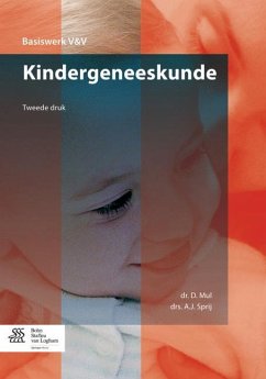 Kindergeneeskunde - Mul, D.; Sprij, A. J.