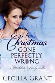 A Christmas Gone Perfectly Wrong (Blackshear Family) (eBook, ePUB)