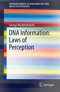DNA Information: Laws of Perception - Muskhelishvili, Georgi