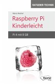 Raspberry Pi Kinderleicht (eBook, ePUB)