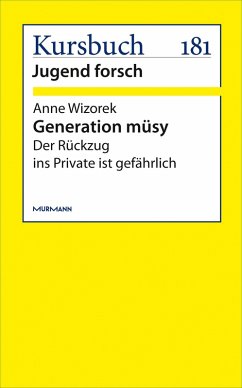 Generation müsy (eBook, ePUB) - Wizorek, Anne
