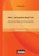 Affect- und Cognition-Based Trust: Das... - Bild 1