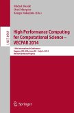High Performance Computing for Computational Science -- VECPAR 2014