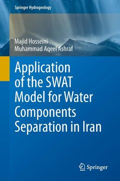Application of the SWAT Model for Water Components Separation in Iran - Hosseini, Majid;Ashraf, Muhammad Aqeel