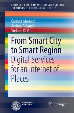From Smart City to Smart Region - Morandi, Corinna;Rolando, Andrea;Vita, Stefano Di
