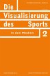 Die Visualisierung des Sports in den... - Bild 1