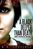 A Black Deeper Than Death (Miki Radicci, #1) (eBook, ePUB)