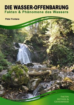 Die Wasser-Offenbarung (eBook, ePUB) - Fontana, Peter