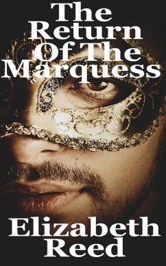 The Return of the Marquess (eBook, ePUB) - Reed, Elizabeth