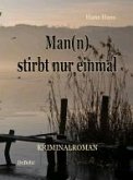 Man(n) stirbt nur einmal (eBook, ePUB)