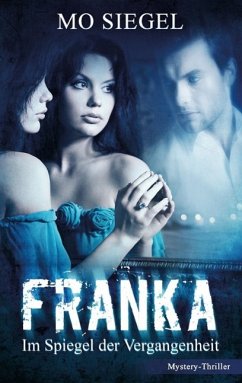 Franka (eBook, ePUB) - Siegel, Mo