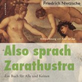 Also sprach Zarathustra. Ein Buch für Alle und Keinen. (MP3-Download)