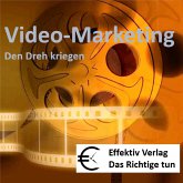 Video-Marketing - den Dreh kriegen (MP3-Download)