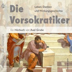 Die Vorsokratiker (MP3-Download) - Grube, Axel