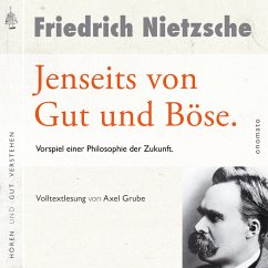 Jenseits von Gut und Böse. Vorspiel einer Philosophie der Zukunft (MP3-Download) - Nietzsche, Friedrich