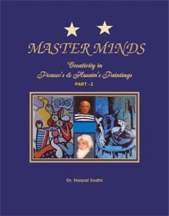Cover Master Minds: Creativity in Picasso's & Husain's Paintings (Part - 2) (eBook, ePUB)