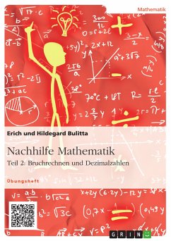 Nachhilfe Mathematik - Teil 2: Bruchrechnen und Dezimalzahlen (eBook, PDF)