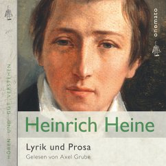 Heinrich Heine − Gedichte und Prosa (MP3-Download) - Heine, Heinrich