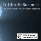 Trittbrett-Business - Null Euro investieren und sofort beginnen (MP3-Download)