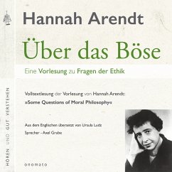 Über das Böse. Eine Vorlesung zu Fragen der Ethik (MP3-Download) - Arendt, Hannah