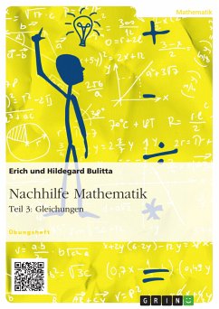 Nachhilfe Mathematik - Teil 3: Gleichungen (eBook, PDF) - Bulitta, Erich; Bulitta, Hildegard