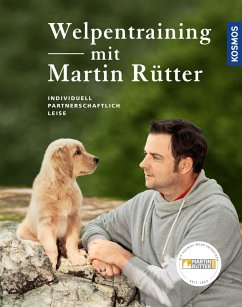 Welpentraining mit Martin Rütter (eBook, ePUB) - Rütter, Martin; Buisman, Andrea