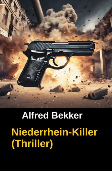 Niederrhein-Killer (Thriller) (eBook, ePUB)