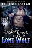 Wicked Days with a Lone Wolf (eBook, ePUB)