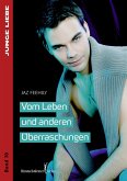 Vom Leben und anderen Überraschungen (eBook, ePUB)